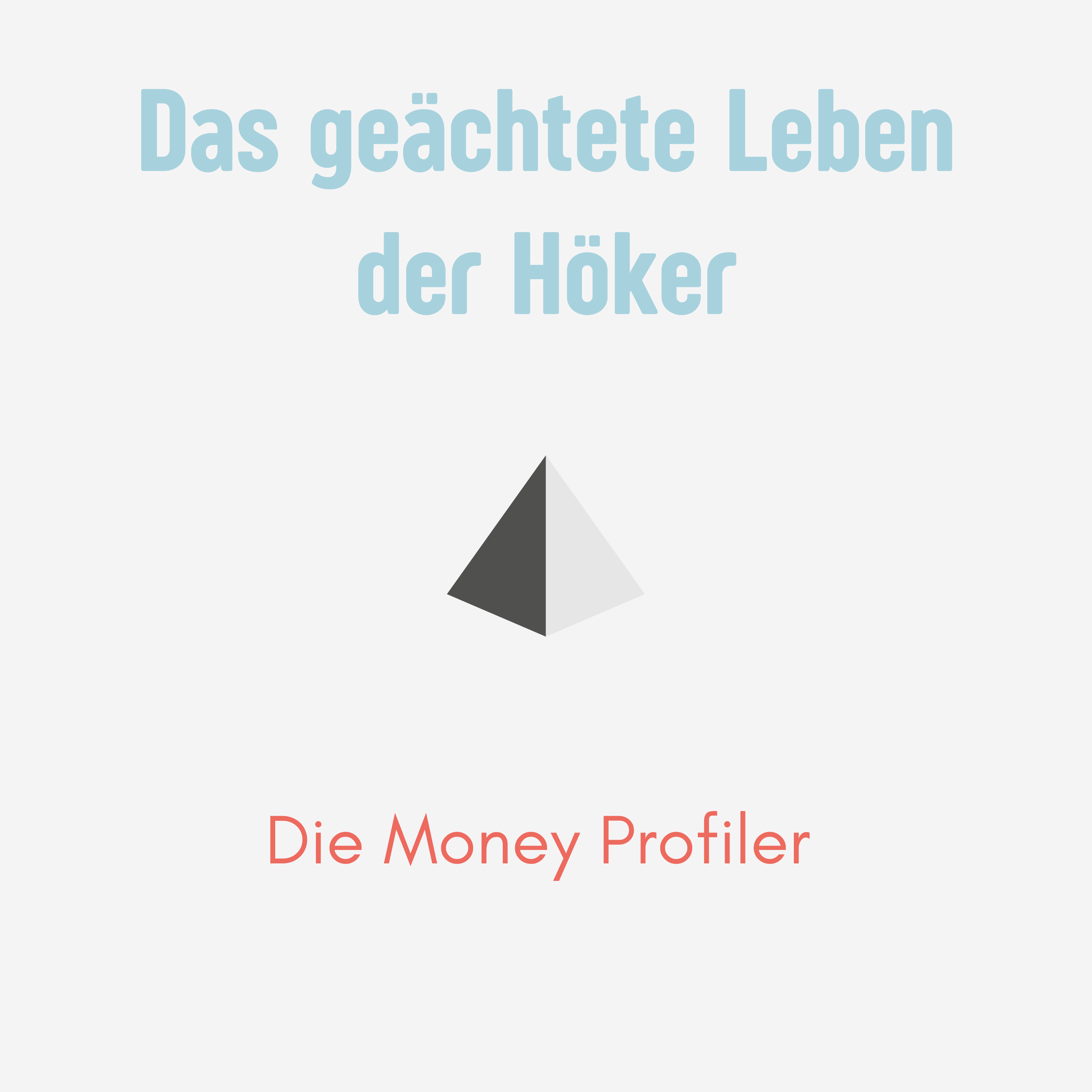 Episode 12: Das geächtete Leben der Höker